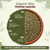 Organic Way Thyme Leaves Whole - Herbal Tea - Origin Egypt